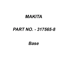 Makita Base Suitable For 4350FCT, Part No 317565-8-picture-36