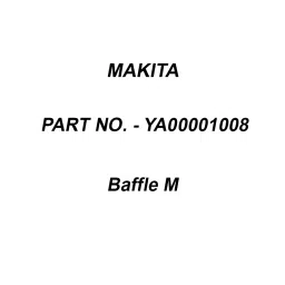 Makita Baffle M Suitable For ELM4121, Part No YA00001008-image-95
