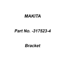 Makita Bracket Suitable for 9032, Part No 317523-4-40