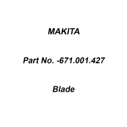 Makita Blade Suitable for ELM4110, Part No 671.001.427-8