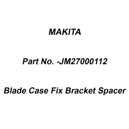 Makita Blade Case Fix Bracket Spacer Suitable for MLT100, Part No JM27000112-picture-47