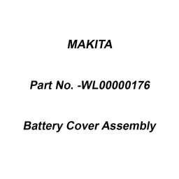 Makita Battery Cover Assembly Suitable for CW003G, Part No WL00000176-62