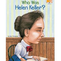 Who Was Helen Keller Biography By Gare Thompson - English-23