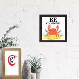 eCraftIndia Be Clawsome Quirky Quote Satin Matt Texture UV Art Painting-image-48