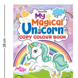 dreamland publications Dreamland My Magical Unicorn Copy Colour Book for Children - Make Your Own Magic Colouring Book image 2