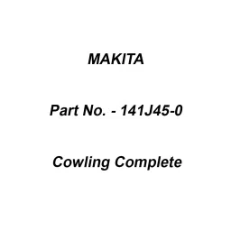 Makita Cowling Complete Suitable For LM481D, Part No 141J45-0-picture-2