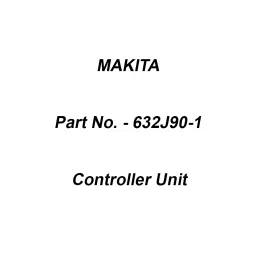 Makita Controller Unit Suitable For DPT353, Part No 632J90-1-3