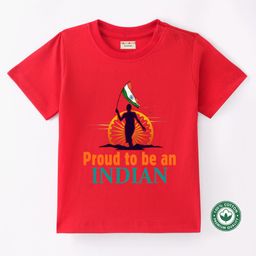 BLUSHES 100% Cotton Knit Independence Day Theme Half Sleeves Proud To Be An Indian Text Printed Tee - Red-image-22