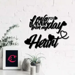 Love You Everyday From My Heart' Black Engineered Wood Wall Art Cutout-24