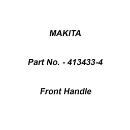 Makita Front Handle Suitable For DDA450, Part No 413433-4-37
