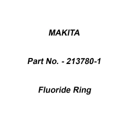 Makita Fluoride Ring Size 32.5 mm, Part No 213780-1-47