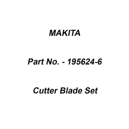 Makita Cutter Blade Set Size 305 mm Suitable For RBC411U, Part No 195624-6-32