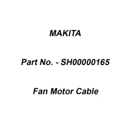 Makita Fan Motor Cable Suitable For DRC200, Part No SH00000165-41