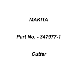Makita Cutter Suitable For DUR193, Part No 347977-1-25