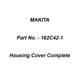 Makita Housing Cover Complete Suitable For UP100D, Part No 162C42-1-image-7