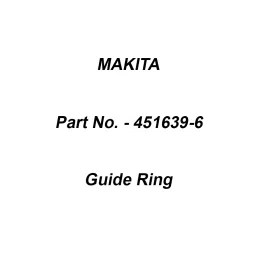 Makita Guide Ring Suitable For HM0870C, Part No 451639-6-43