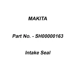 Makita Intake Seal Suitable For DRC200, Part No SH00000163-image-80