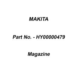 Makita Magazine Suitable For AF601, Part No HY00000479-image-88
