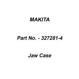 Makita Jaw Case Suitable For DRV250, Part No 327281-4-image-16