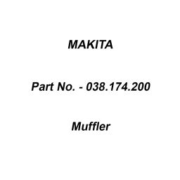 Makita Muffler Suitable For DCS6400, Part No 038.174.200-image-81
