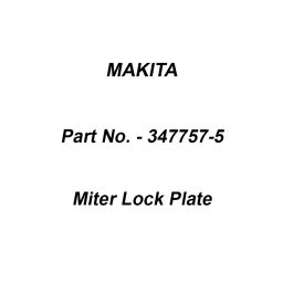 Makita Miter Lock Plate Suitable For LS002, Part No 347757-5-image-64