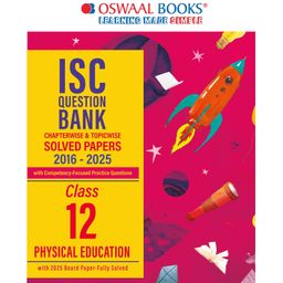 Oswaal Books ISC Question Bank Chapterwise & Topicwise Solved Papers Class 12 Physical Education For 2026 Exam - English-6