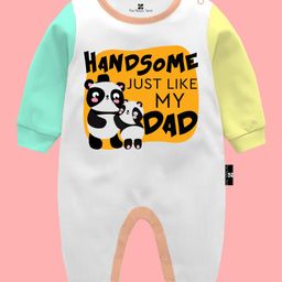 The Peppy Tend 100% Cotton Full Sleeves Handsome Just Like My Dad Text Printed Romper - Multi Colour-image-96