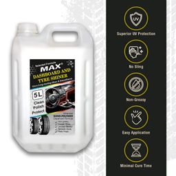 MAX 5 Ltr Dashboard and Tyre Shiner Spray with Instant Shine, UV Protection, Non-greasy, Long Lasting Gloss and Smoothness image 2