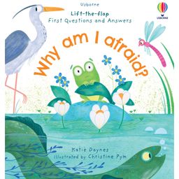 First Questions & Answers: Why am I afraid - English-12