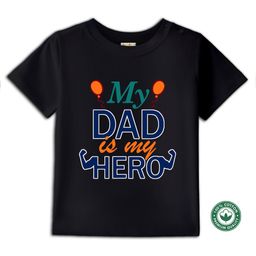 BLUSHES 100% Cotton Fathers Day Theme Half Sleeves My Dad Is My Hero Text Printed Tee - Black-image-88