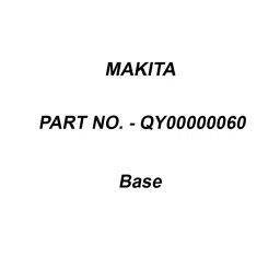 Makita Base Suitable For ML810, Part No QY00000060-picture-30