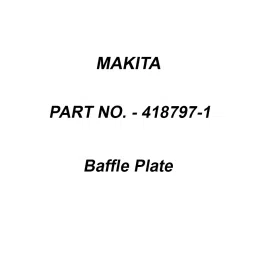 Makita Baffle Plate Suitable For 6924N, Part No 418797-1-image-56