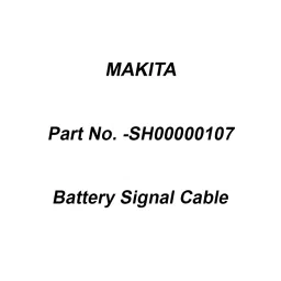Makita Battery Signal Cable Suitable for DRC200, Part No SH00000107-41