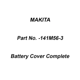 Makita Battery Cover Complete Suitable for CU601D, Part No 141M56-3-55