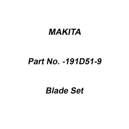 Makita Blade Set Size 460 mm, Part No 191D51-9-41
