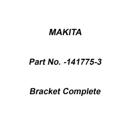 Makita Bracket Complete Suitable for MT372, Part No 141775-3-26