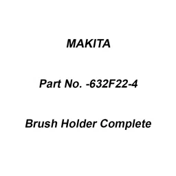 Makita Brush Holder Complete Suitable for DDF482, Part No 632F22-4-picture-33