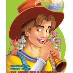 Dreamland The Pied Piper of Hamelin Wonderful Shape Story Board Books , 12 Pages Board Book-13
