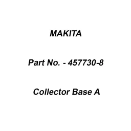 Makita Collector Base A Suitable For HR2651, Part No 457730-8-43
