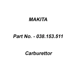 Makita Carburettor Suitable For DCS6400, Part No 038.153.511-image-5