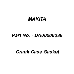 Makita Crank Case Gasket Accessory, Part No DA00000086-7