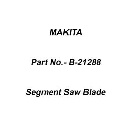 Makita Segment Saw Blade Size 65 for TMA002, Part No B-21288-33