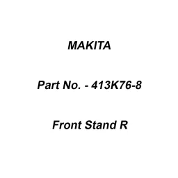 Makita Front Stand R Suitable For VC006G, Part No 413K76-8-image-59