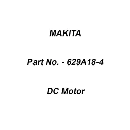 Makita DC Motor Suitable For DLM431, Part No 629A18-4-32