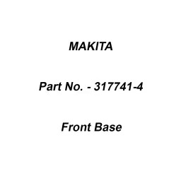 Makita Front Base Suitable For MT190, Part No 317741-4-image-75