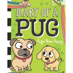 Diary Of A Pug 8 Pug New Puppy (A Branches Book) - English-11