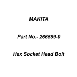 Makita Hex Socket Head Bolt Size M6x60 for RBC411, Part No 266589-0-5