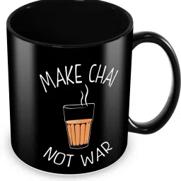 "Make Chai Not War" Printed for tea and coffee Ceramic Coffee Mug-image-17
