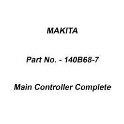 Makita Main Controller Complete Suitable For DTR180, Part No 140B68-7-image-12