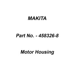 Makita Motor Housing Suitable For HW080D, Part No 458326-8-image-89